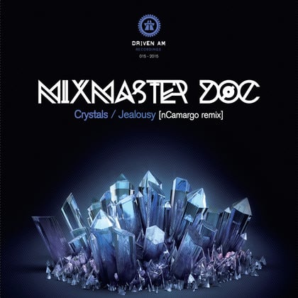 Crystals / Jealousy album by Mixmaster Doc & Barasingha - Drum and Bass Cover Art