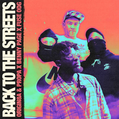 Back To The Streets album by Benny Page, Origin8a & Propa & Fuse ODG - Drum and Bass Cover Art
