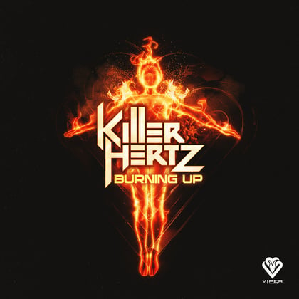 Burning Up album by Killer Hertz - Drum and Bass Cover Art