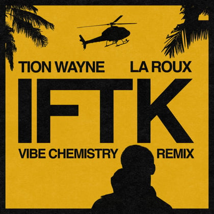 IFTK (Vibe Chemistry Remix) album by Vibe Chemistry - Drum and Bass Cover Art