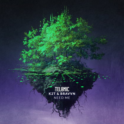 Need Me album by Telomic, K2T & BRAVVN - Drum and Bass Cover Art