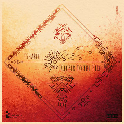 Closer to the Fire album by tshabee - Drum and Bass Cover Art