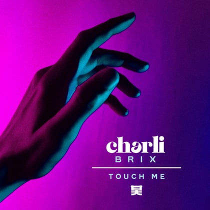Touch Me album by Charli Brix - Drum and Bass Cover Art