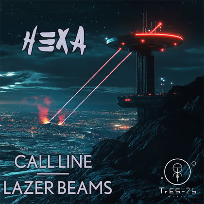 Call line / Lazer Beams album by Hexa - Drum and Bass Cover Art