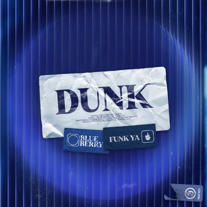 Blue Berry / Funk Ya album by Dunk - Drum and Bass Cover Art