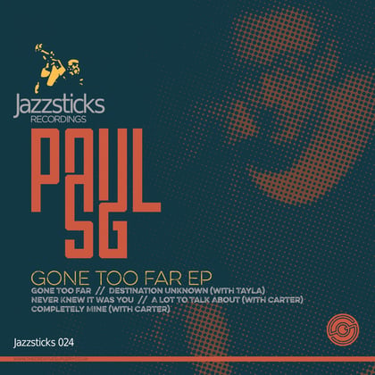 Gone Too Far EP album by Paul SG - Drum and Bass Cover Art