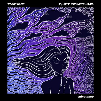 Quiet Something album by Tweakz - Drum and Bass Cover Art