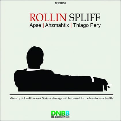 Rollin Spliff album by Thiago Pery & Denius - Drum and Bass Cover Art
