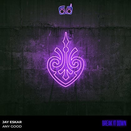 Any Good (Extended) album by Macky Gee & Jay Eskar - Drum and Bass Cover Art