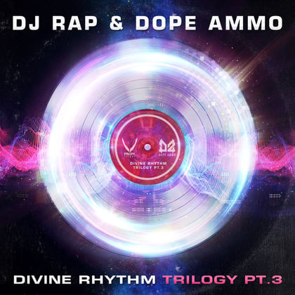 Divine Rhythm Trilogy, Pt 3(Ravers Remix) album by Ed Solo, DJ Rap, Dope Ammo & Ravers - Drum and Bass Cover Art