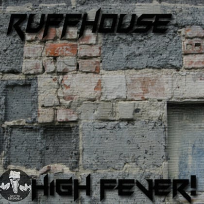 High Fever album by Ruffhouse - Drum and Bass Cover Art