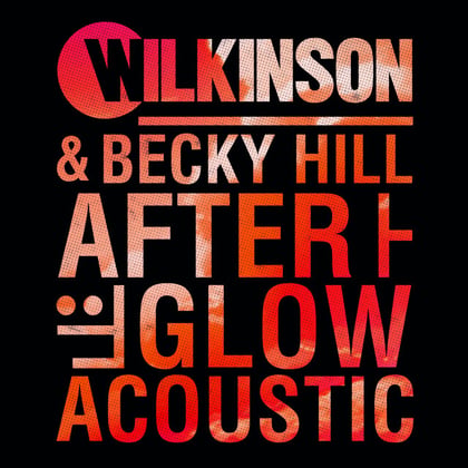 Afterglow (Acoustic) album by Sub Focus, Wilkinson & Becky Hill - Drum and Bass Cover Art