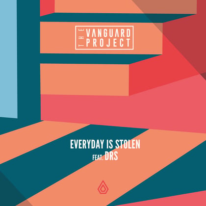 Everyday Is Stolen album by The Vanguard Project - Drum and Bass Cover Art