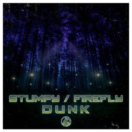 Stumpy / Firefly album by Dunk - Drum and Bass Cover Art