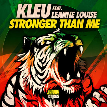 Stronger Than Me album by Kleu & Leanne Louise - Drum and Bass Cover Art