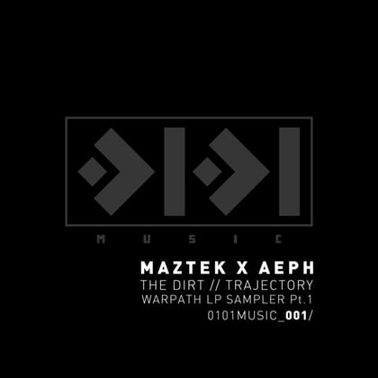 The Dirt//Trajectory (Warpath LP Sampler Pt.1) album by Maztek - Drum and Bass Cover Art