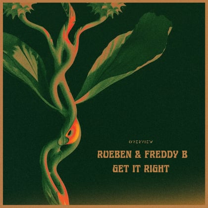 Get It Right album by Rueben & Freddy B - Drum and Bass Cover Art