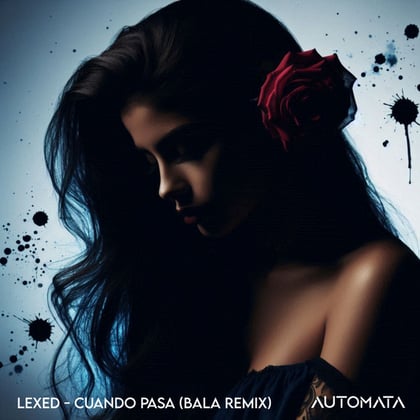 Cuando Pasa - BALA Remix album by Lexed - Drum and Bass Cover Art