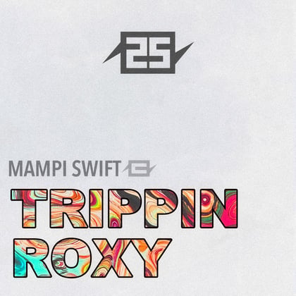 25 years of Charge - Trippin / ROXY album by Mampi Swift - Drum and Bass Cover Art