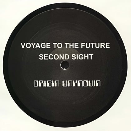 Voyage To The Future / Second Sight album by Origin Unknown - Drum and Bass Cover Art