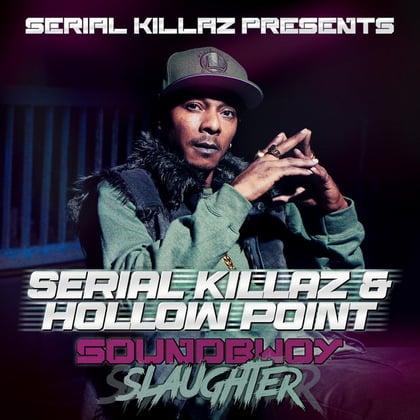 Soundbwoy Slaughter album by Serial Killaz - Drum and Bass Cover Art