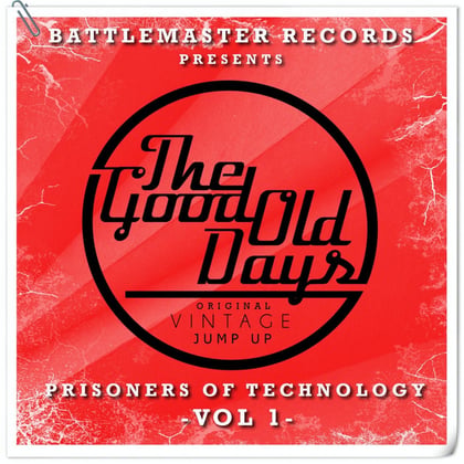 The Good Old Days, Vol. 1 album by Prisoners Of Technology - Drum and Bass Cover Art