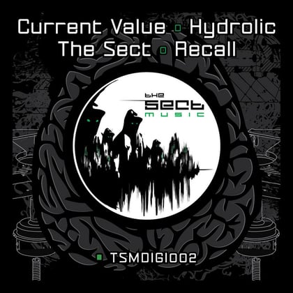 Hydrolic / Recall album by Current Value & The Sect - Drum and Bass Cover Art