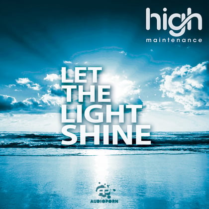 Let the Light Shine album by High Maintenance - Drum and Bass Cover Art