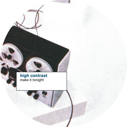 Make It Tonight album by High Contrast - Drum and Bass Cover Art