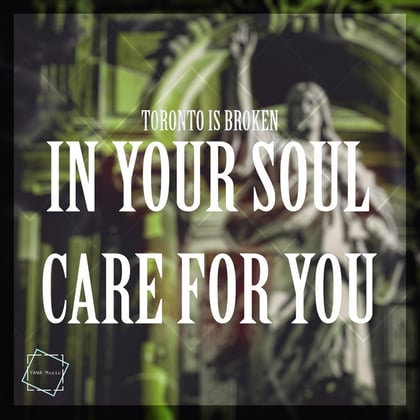 In Your Soul / Care For You album by Zardonic & Toronto Is Broken - Drum and Bass Cover Art