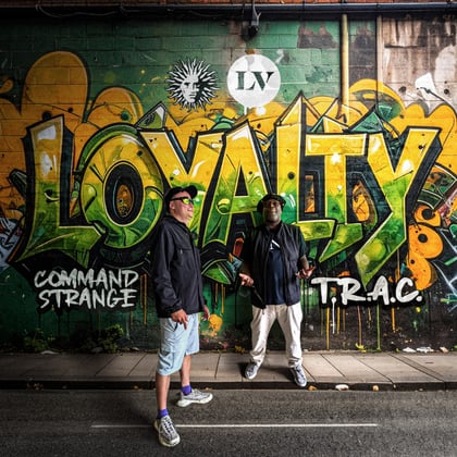 Loyalty EP album by Command Strange & T.R.A.C. - Drum and Bass Cover Art