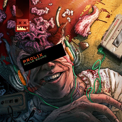 Killa Sound album by Prolix - Drum and Bass Cover Art