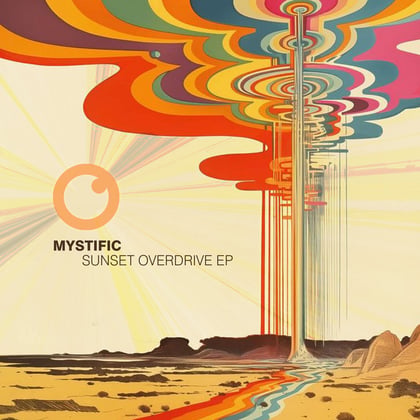 Sunset Overdrive EP album by Mystific & Zara Taylor - Drum and Bass Cover Art