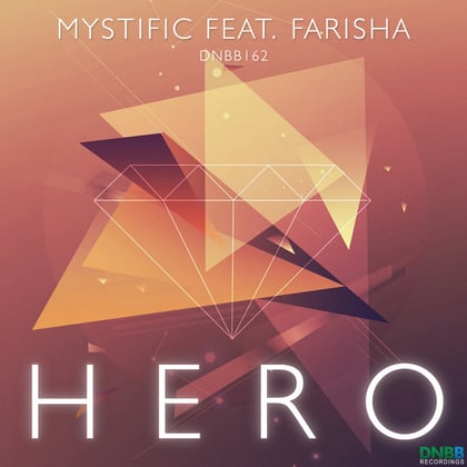 Hero album by Mystific - Drum and Bass Cover Art