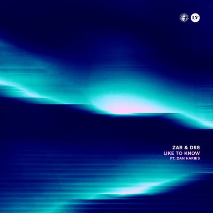 Like to Know album by Zar & DRS - Drum and Bass Cover Art