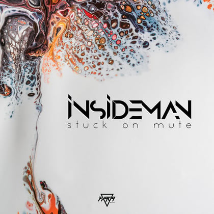 Stuck On Mute album by Insideman - Drum and Bass Cover Art
