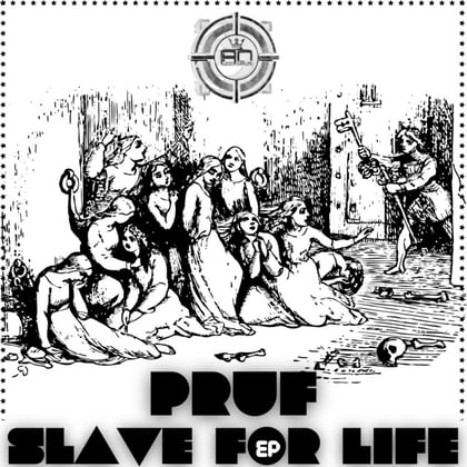 Slave For Life album by Pruf - Drum and Bass Cover Art