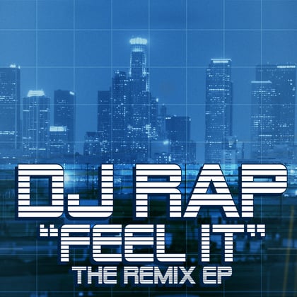 “Feel It” Remix EP album by DJ Rap - Drum and Bass Cover Art