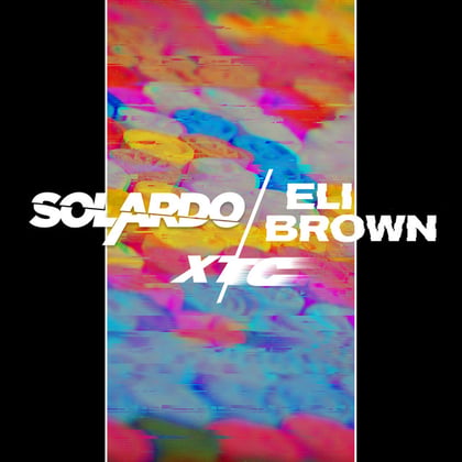 XTC album by Sub Focus, Solardo & Eli Brown - Drum and Bass Cover Art