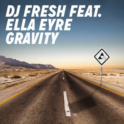 Gravity (Remixes) - EP (feat. Ella Eyre) album by DJ Fresh - Drum and Bass Cover Art