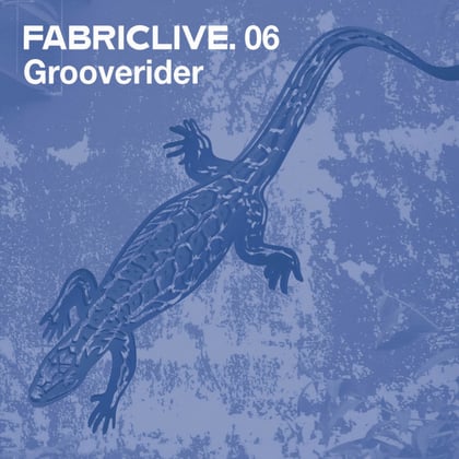 FABRICLIVE 6: Grooverider (DJ Mix) album by Grooverider - Drum and Bass Cover Art