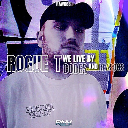 We Live By Code's And Reason's album by Rogue-T - Drum and Bass Cover Art