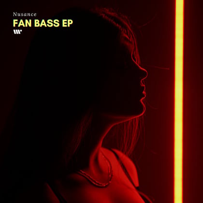 Fan Bass EP album by Nusance & Fyber - Drum and Bass Cover Art