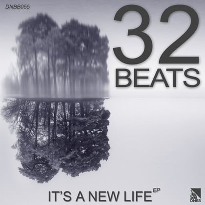 It's A New Life EP album by 32beats - Drum and Bass Cover Art