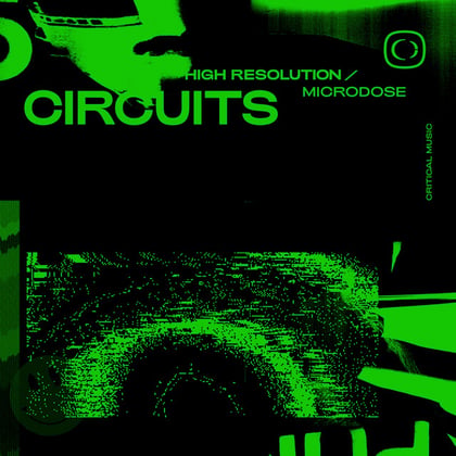 High Resolution / Microdose album by Circuits - Drum and Bass Cover Art