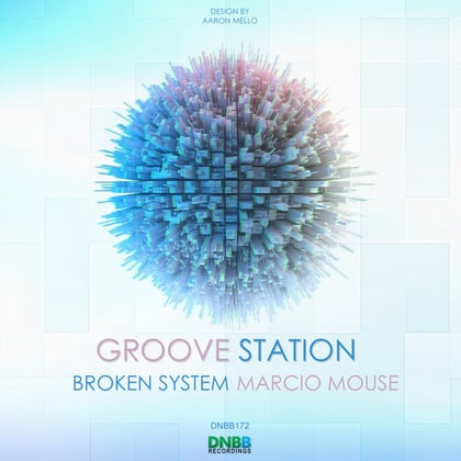 Groovestation EP album by Marcio Mouse & Broken System - Drum and Bass Cover Art