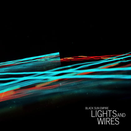 Lights and Wires album by Black Sun Empire - Drum and Bass Cover Art