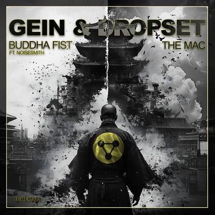 Buddha Fist / The Mac - (BCHEM018) album by Gein - Drum and Bass Cover Art