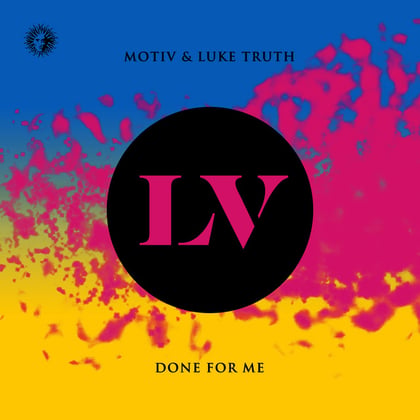 Done For Me album by Motiv & Luke Truth - Drum and Bass Cover Art