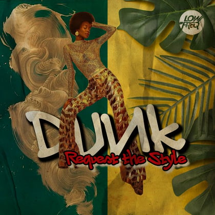 Request The Style album by Dunk - Drum and Bass Cover Art